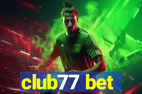 club77 bet